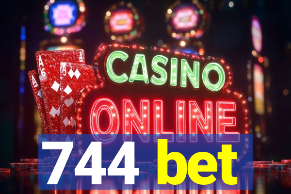 744 bet